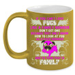 If You Can't Love Pugs Funny Dog Black Ceramic Mug