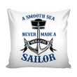 A Smooth Sea Never Made A Skillful Sailor Anchor Cushion Pillow Cover Home Decor
