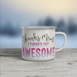 Mom I Turned Out Awesome Camping Mug Campfire Mug Gifts For Campers