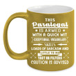 This Paralegal Is Armed With A Quick Black Ceramic Mug