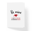 Be Mine Just Kidding Be Your Own Autonomous Person Folder Greeting Card Set Of 10