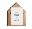 Shit Could Be Worse Folder Greeting Card Set Of 10