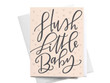 Hush Little Baby Typography Folder Greeting Card Set Of 10
