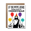 If You Were Jesus Today Would Be Christmas Folder Greeting Card Set Of 10