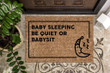 Doormat Home Decor Shh Baby Sleeping Be Quiet Or Babysit