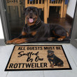 Cool Doormat Home Decor All Guests Must Be Sniffed By Our Rottweiler