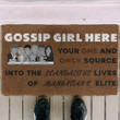 Your One And Only Source Into Gossip Girl Here Design Doormat Home Decor