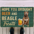 Fantastic Doormat Home Decor Hope You Brought Beer And Pitbull Treats