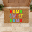 Colorful Text Design Doormat Home Decor Lgbt Homo Sweet Homo