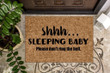 Shh Sleeping Baby Please Don't Ring The Bell Design Doormat Home Decor