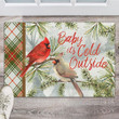 Winter Cardinal Pair Baby It's Cold Outside Design Doormat Home Decor