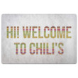 Funny Doormat Home Decor Hi Welcome To Chili's