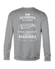 Some Grandpas Play Bingo Real Grandpas Play Marimba Gifts For Marimba Lovers Sweatshirt