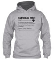 The Meaning Of Surgical Tech Meaningful Gift For Men Hoodie