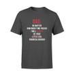 Guys Tee For Dad From Daughter How Much Time Passes I Will Always