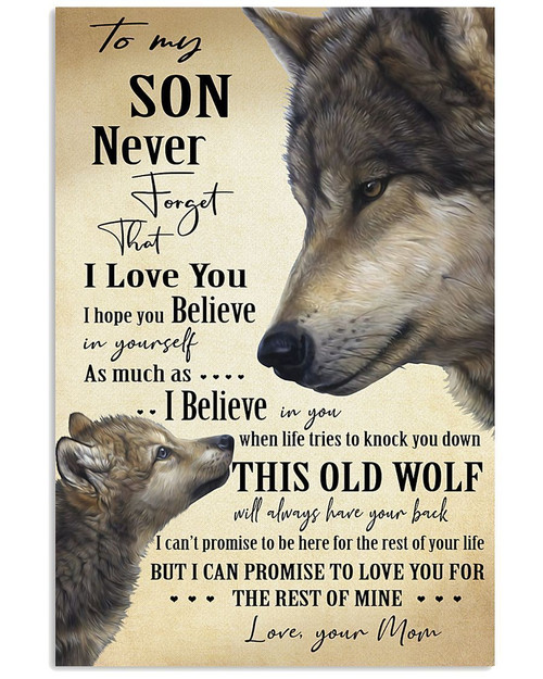Wolf Mom To Son Never Forget I Love You Family Gift Vertical Poster