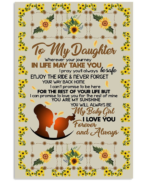 To My Daughter You Are My Sunshine Love From Mom Vertical Poster