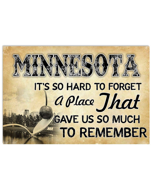 Minnesota A Place Gave Us So Much To Remember For Personalized Nation Gift Horizontal Poster