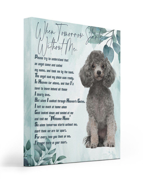 An Angel Came Called My Name Matte Canvas Silver Miniature Poodle Matte Canvas
