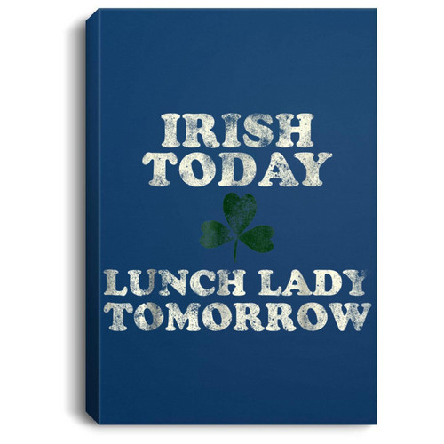Funny Lunch Lady Irish St. Patrick's Day School Matte Canvas