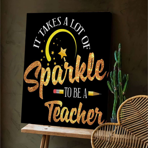 It Takes Lots Of Spark To Be A Teacher Matte Canvas