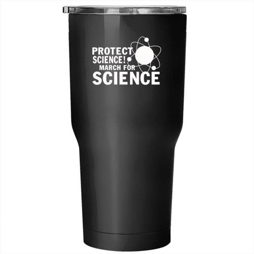 Protect March For Science Stainless Steel Large Tumbler