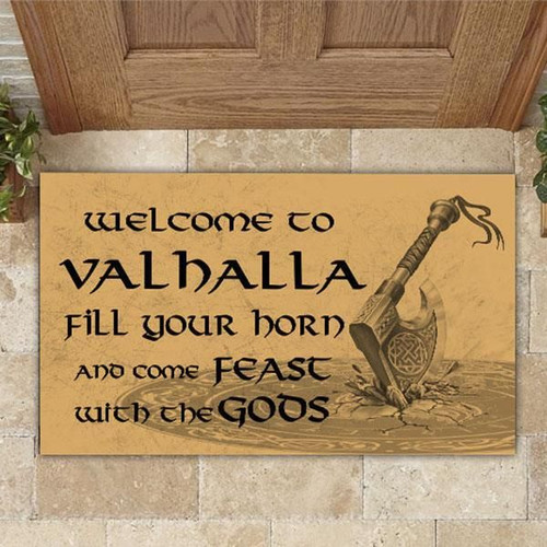 Welcome To Valhalla And Come Feast With The Gods Doormat Home Decor