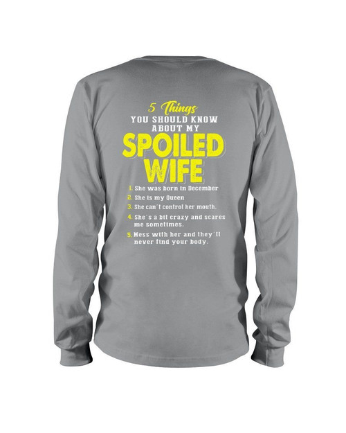 5 Things You Should Know About December Spoiled Wife For Birthday Gift Unisex Long Sleeve
