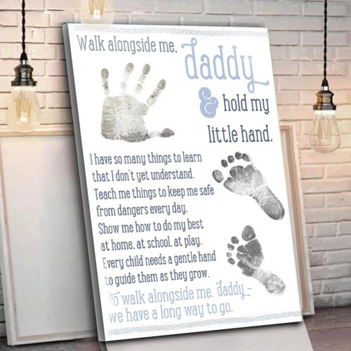 Walk Alongside Me And Hold My Hands Daddy Matte Canvas