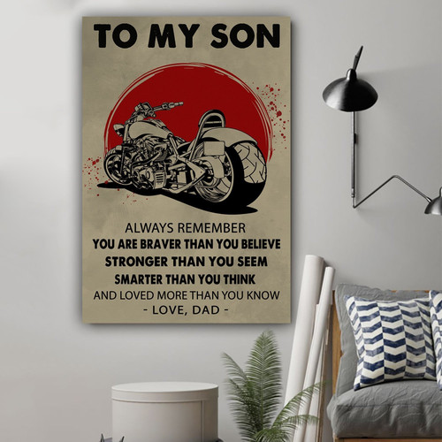 To My Son You Are Braver Than You Believe Biker Vertical Poster