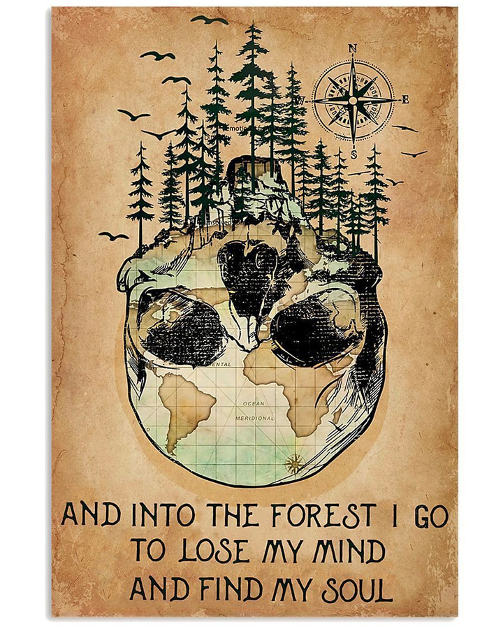 And Into The Forest I Go Lose My Mind Skull Vertical Poster