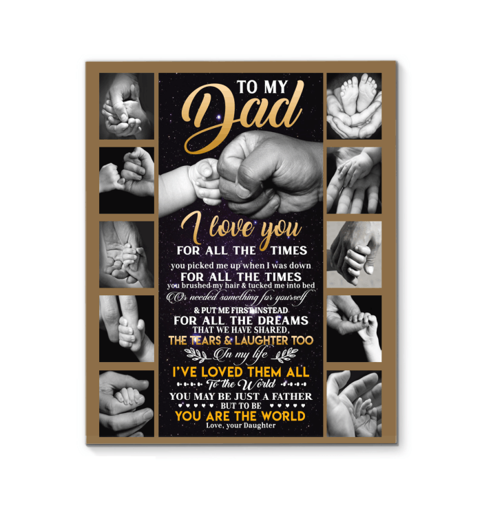 I Love You For All The Times Message Daughter To Dad Father's Day Gift Matte Canvas