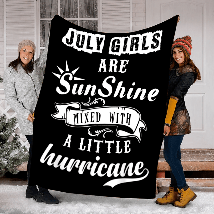 July Girls Are Sunshine Mixed With A Little Hurricane Printed Sherpa Fleece Blanket