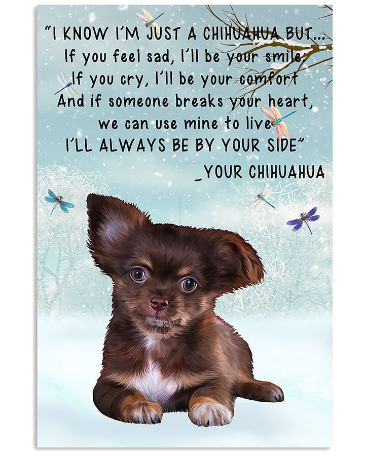 Chihuahua I'll Always Be Your Side Meaning Gifts For Animal Lovers Vertical Poster