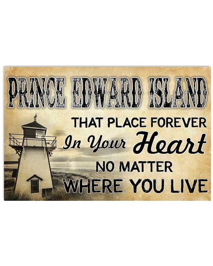 Prince Edward Island In Your Heart No Matter Where You Live Horizontal Poster