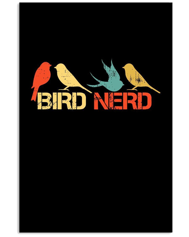 Vintage Funny Bird Watching Bird Nerd Birthday Gift For Friends Vertical Poster