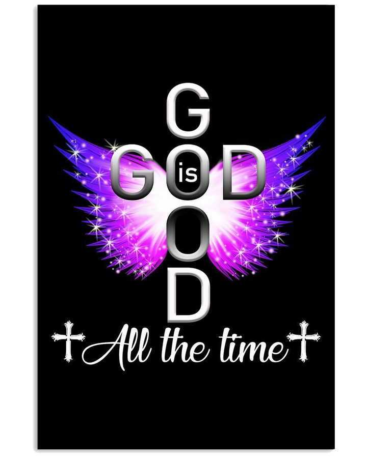 God Is Good Simple Unique Custom Design Vertical Poster