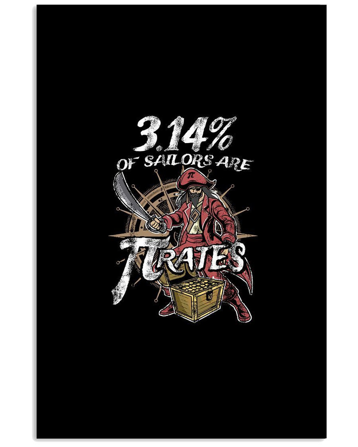 3.14% Of Sailors Are Pirates Trending Gift For Math Students Vertical Poster