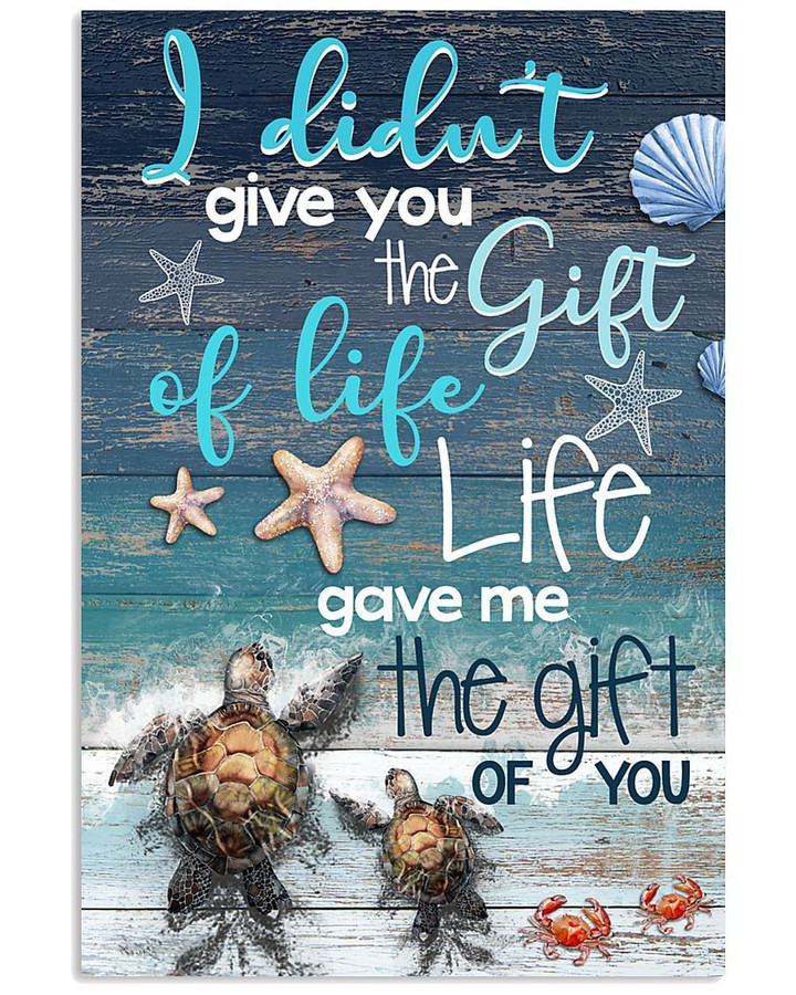 Life Gave Me The Gift Of You For Family Vertical Poster
