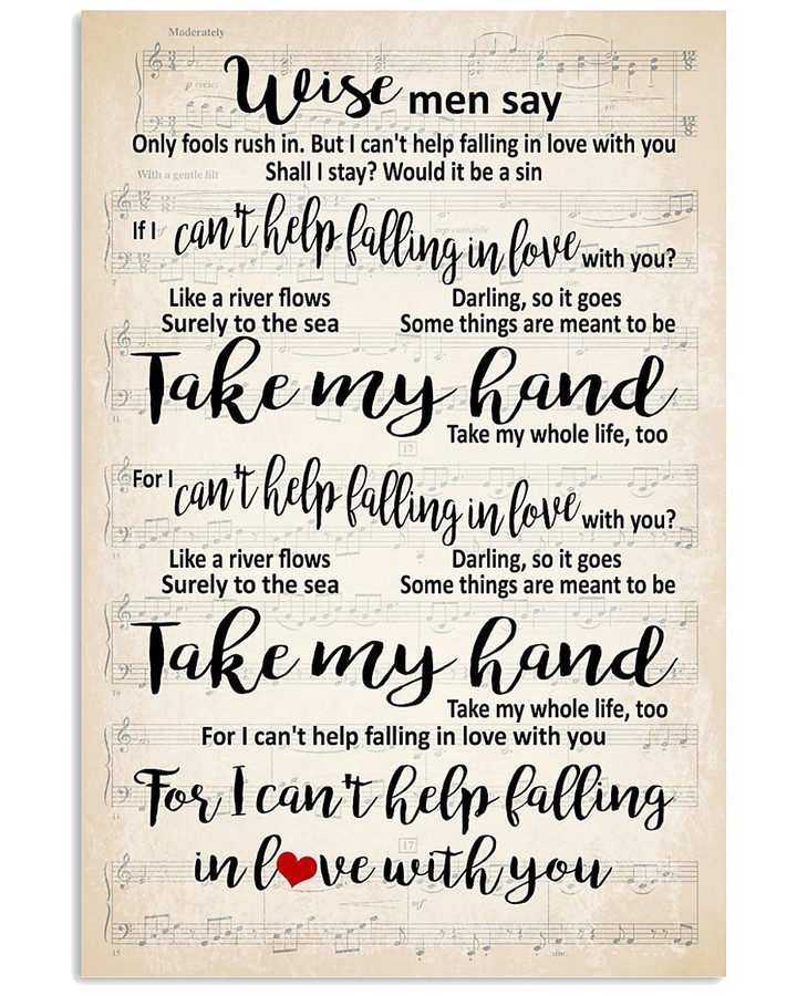 Take My Hand For I Can't Help Falling In Love With You Vertical Poster