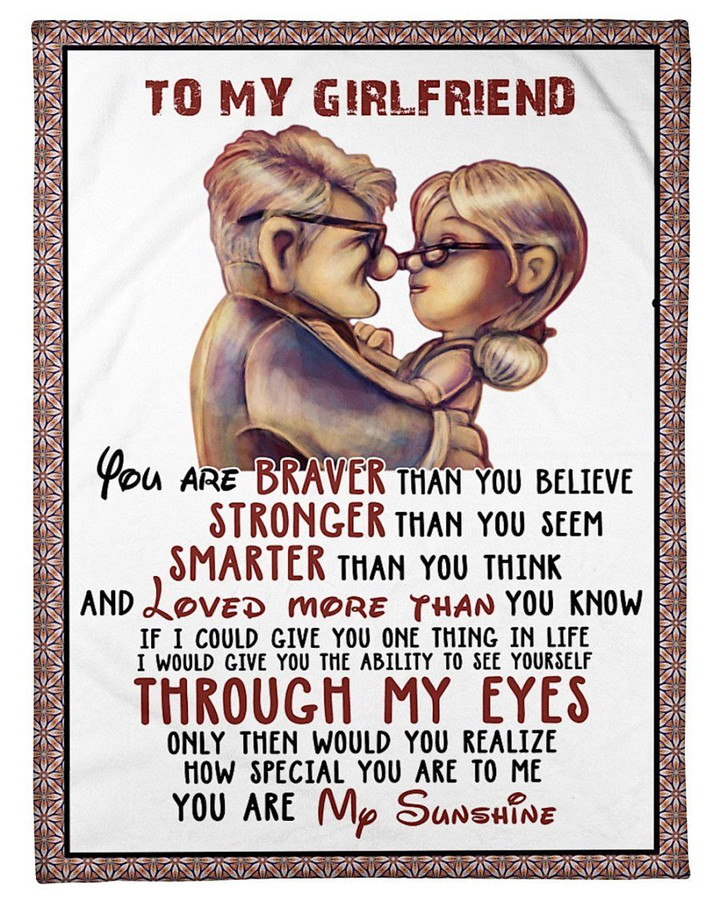 To My Girlfriend You Are Braver Than You Believe Cute Message Gifts Sherpa Fleece Blanket