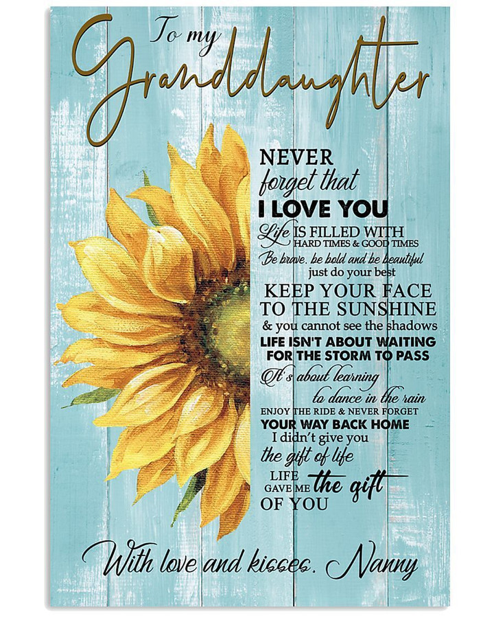Never Forget That I Love You Gift For Granddaughter From Nanny Vertical Poster