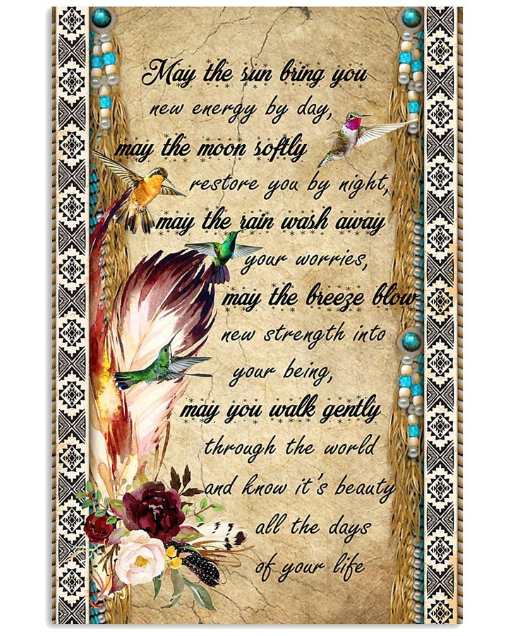 May You Walk Gently Through The World Special Custom Design Vertical Poster