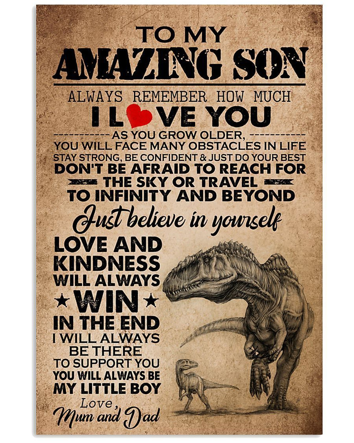 To Our Amazing Son Love And Kindness Will Always Win Gifts From Mum And Dad Vertical Poster