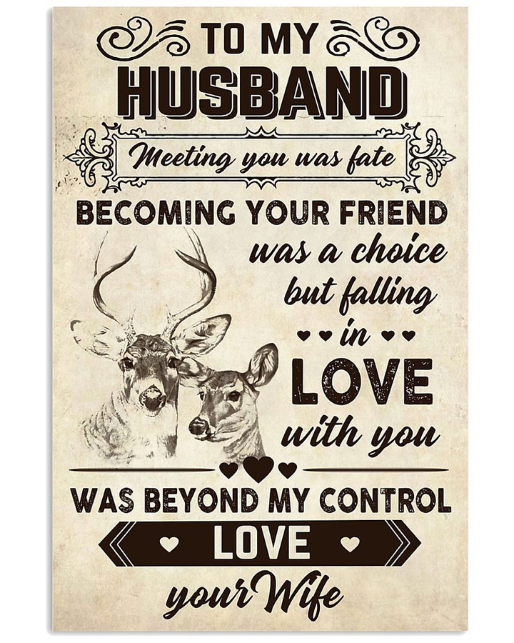 Love With You Was Beyond My Control Lovely Message Gifts For Husband Vertical Poster