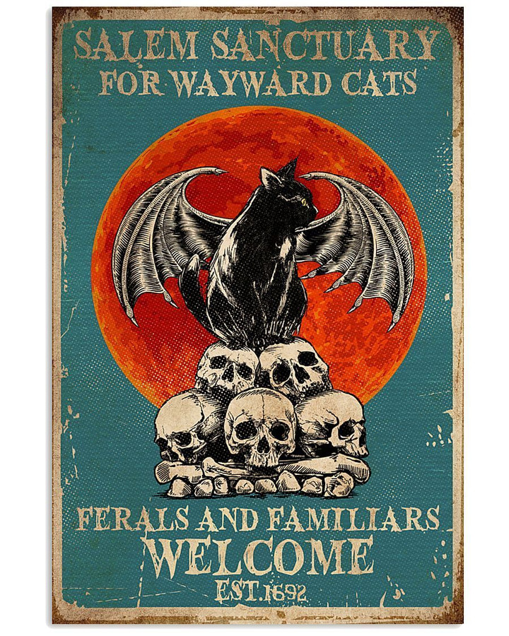 Salem Sanctuary For Wayward Cats Ferals And Familiars Welcome Vertical Poster