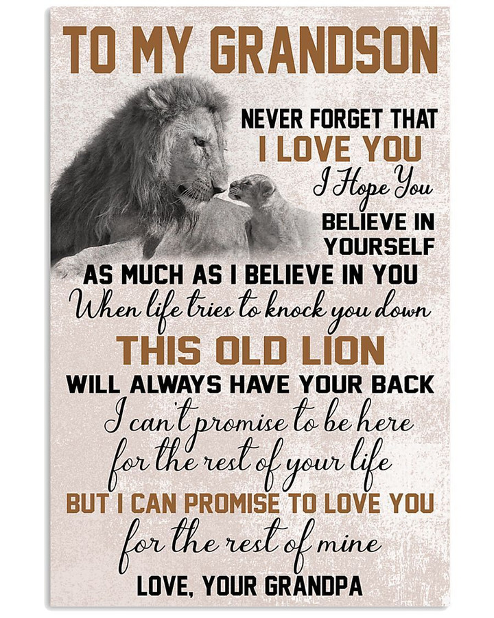 To My Grandson I Can Promise To Love You For The Rest Of Mine Gifts From Grandpa Vertical Poster
