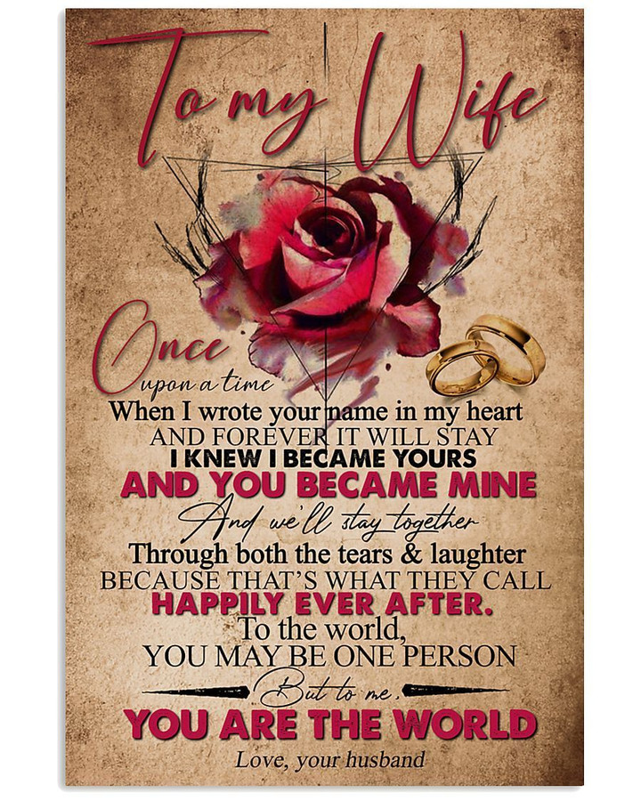Rose Husband Gifts For Wife I Wrote Your Name In My Heart Romantic Gifts Vertical Poster