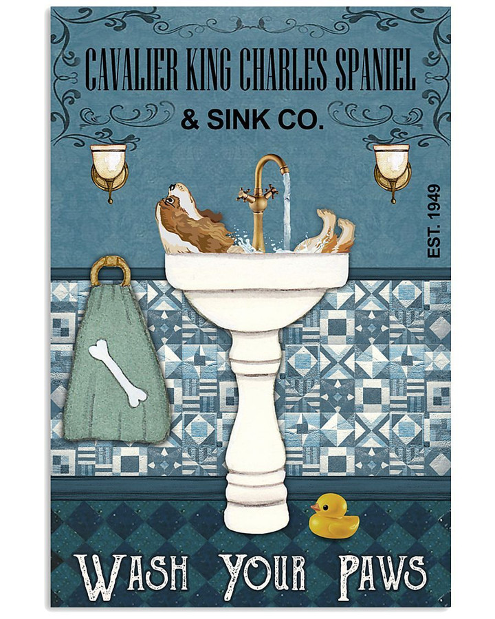 Cavalier King Charles Spaniel Sink Co Wash Your Paws Gift For Dog Lovers Vertical Poster