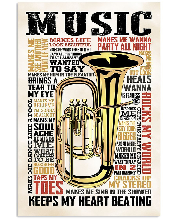 Music Makes Me See Another Point Of View Trending For Tuba Lovers Vertical Poster